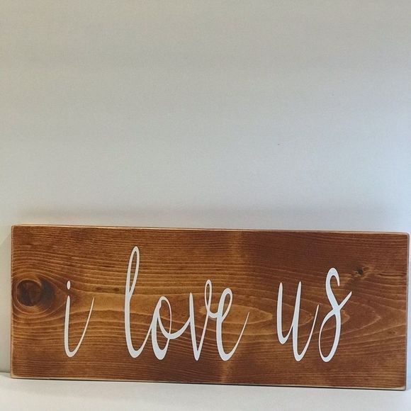 Hand Crafted Other - 𝅺WOOD Sign I love us homemade